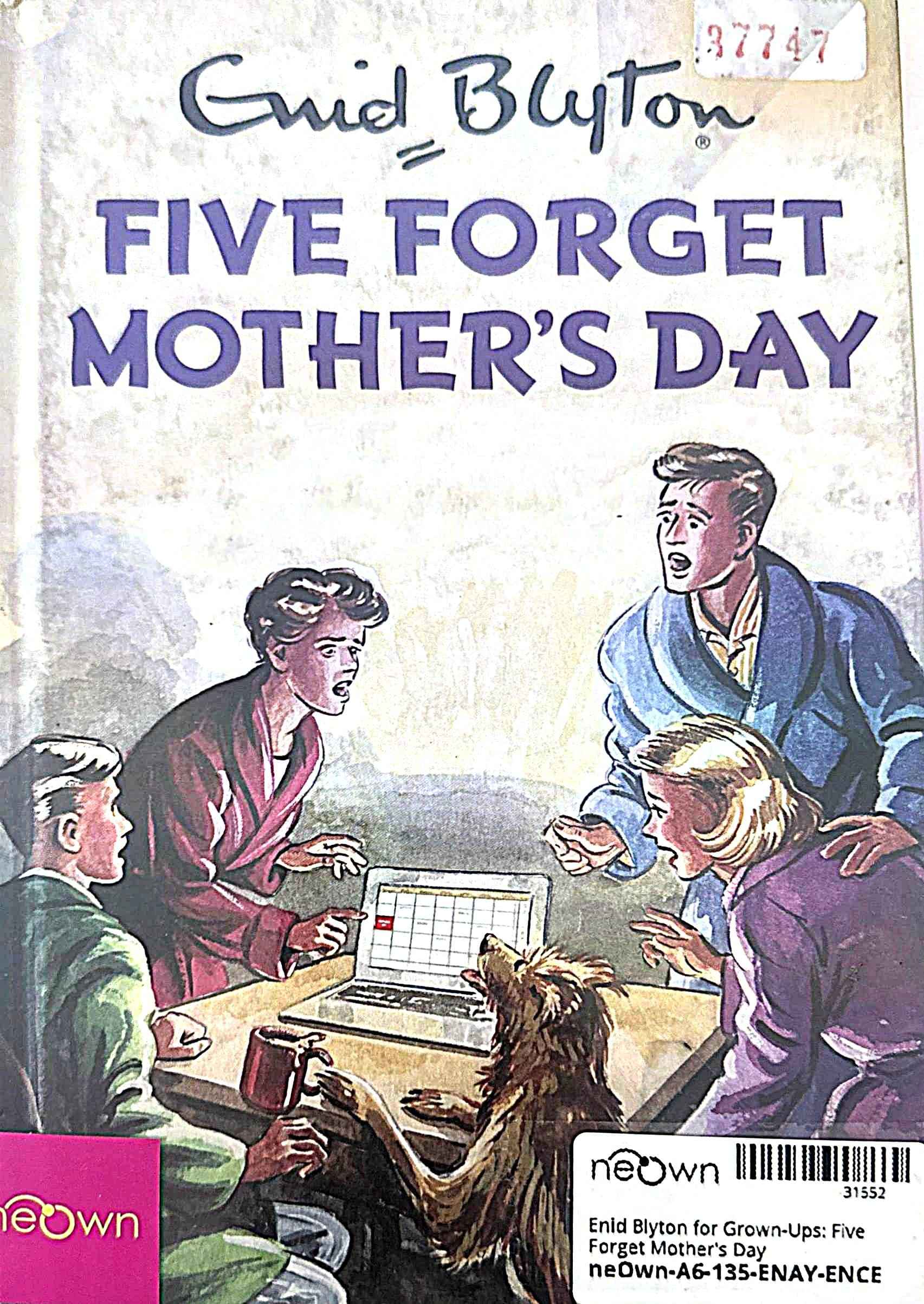 Enid Blyton for Grown-Ups: Five Forget Mother's Day