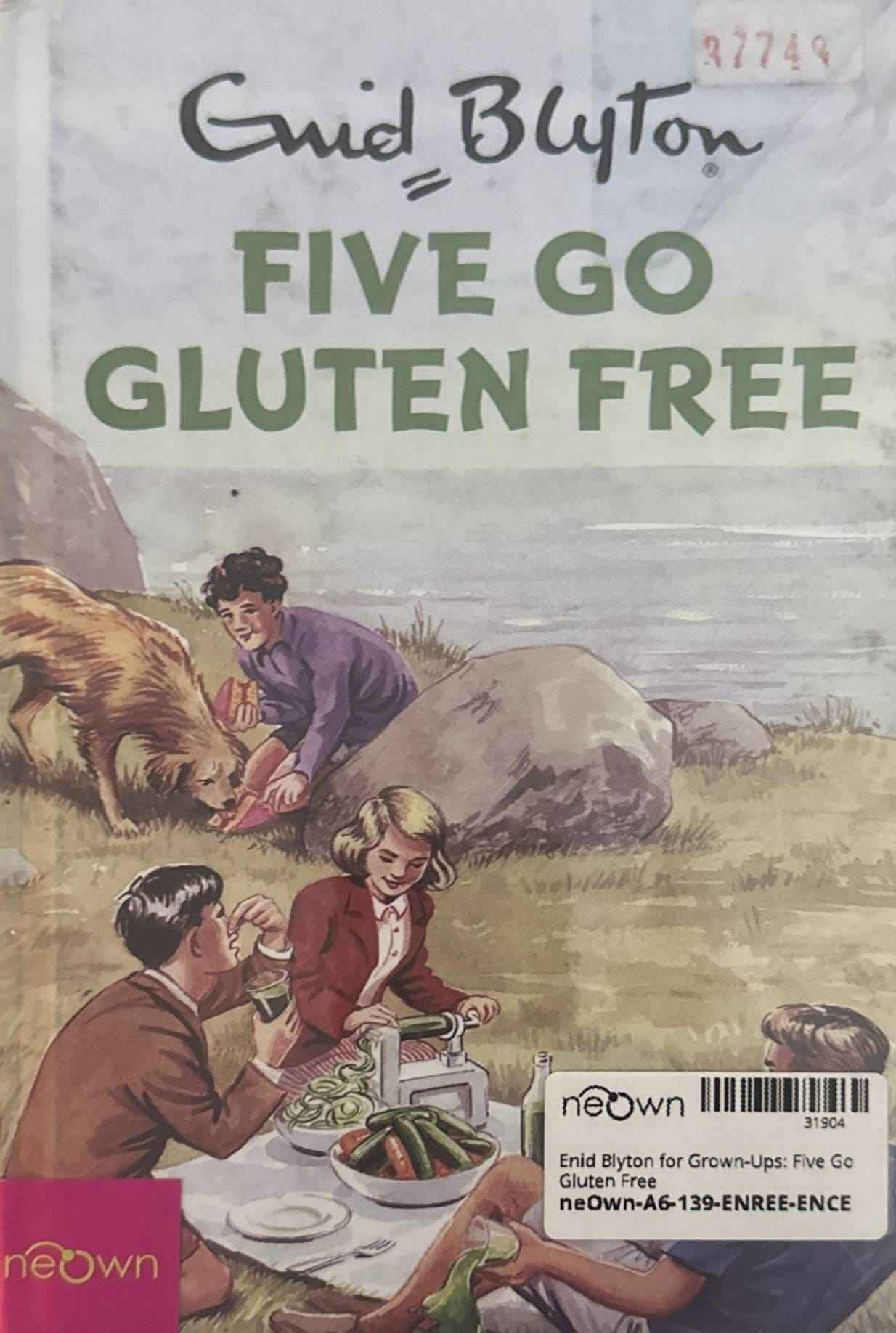 Enid Blyton for Grown-Ups: Five Go Gluten Free