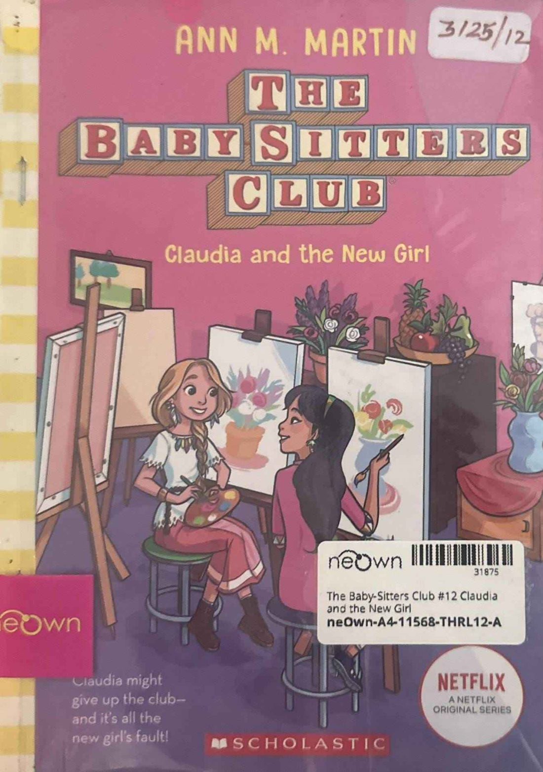 The Baby-Sitters Club #12 Claudia and the New Girl