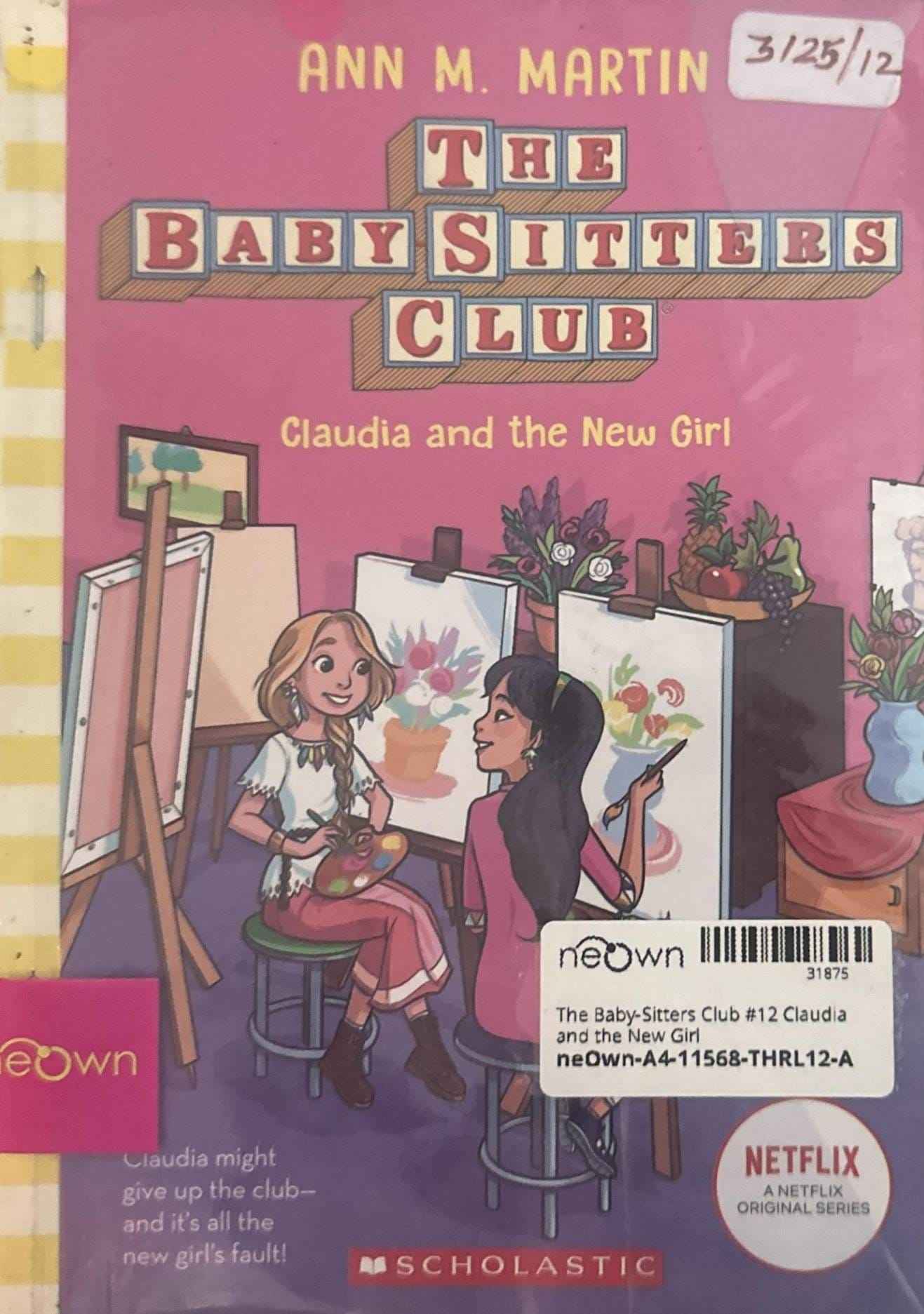 The Baby-Sitters Club #12 Claudia and the New Girl