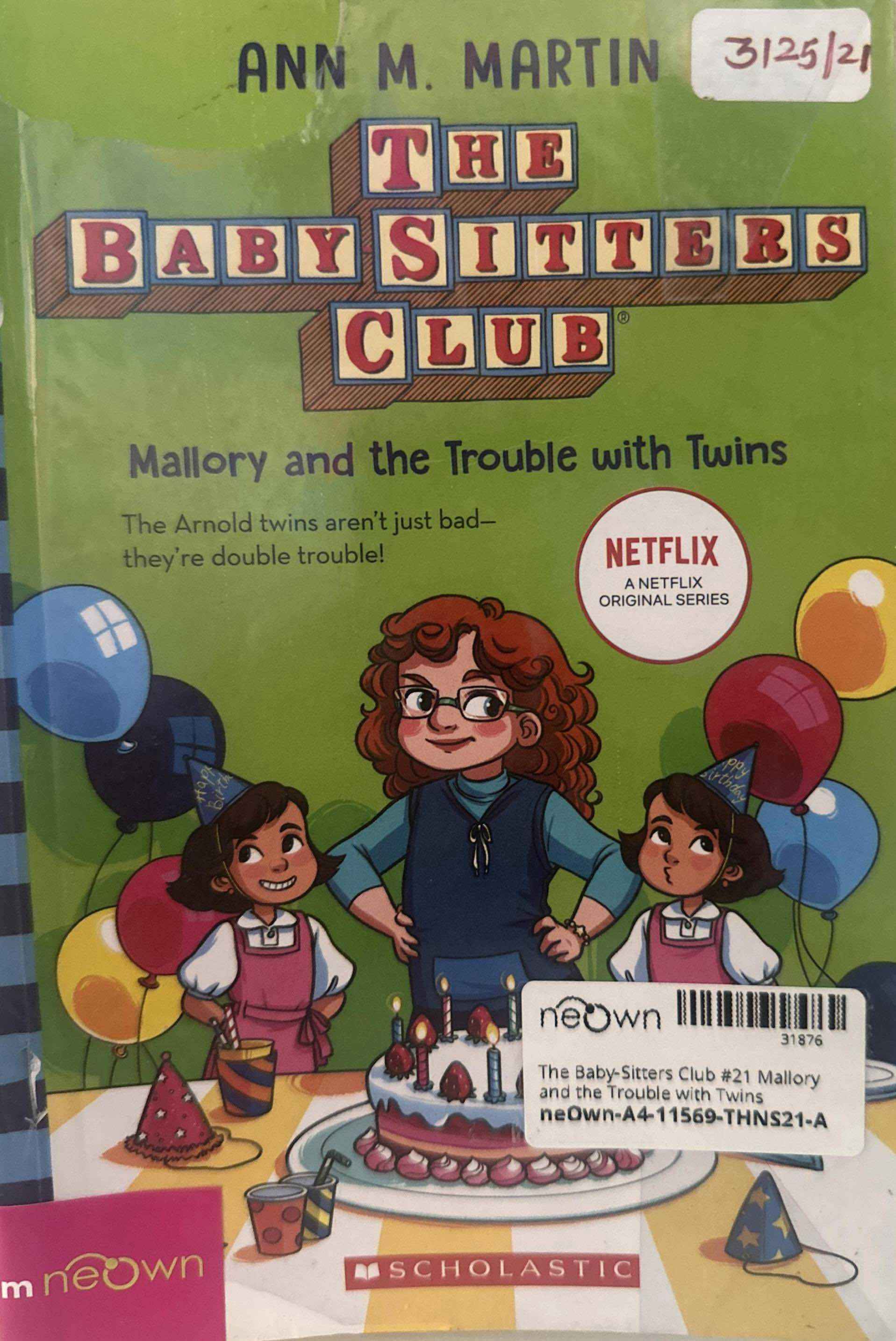 The Baby-Sitters Club #21 Mallory and the Trouble with Twins