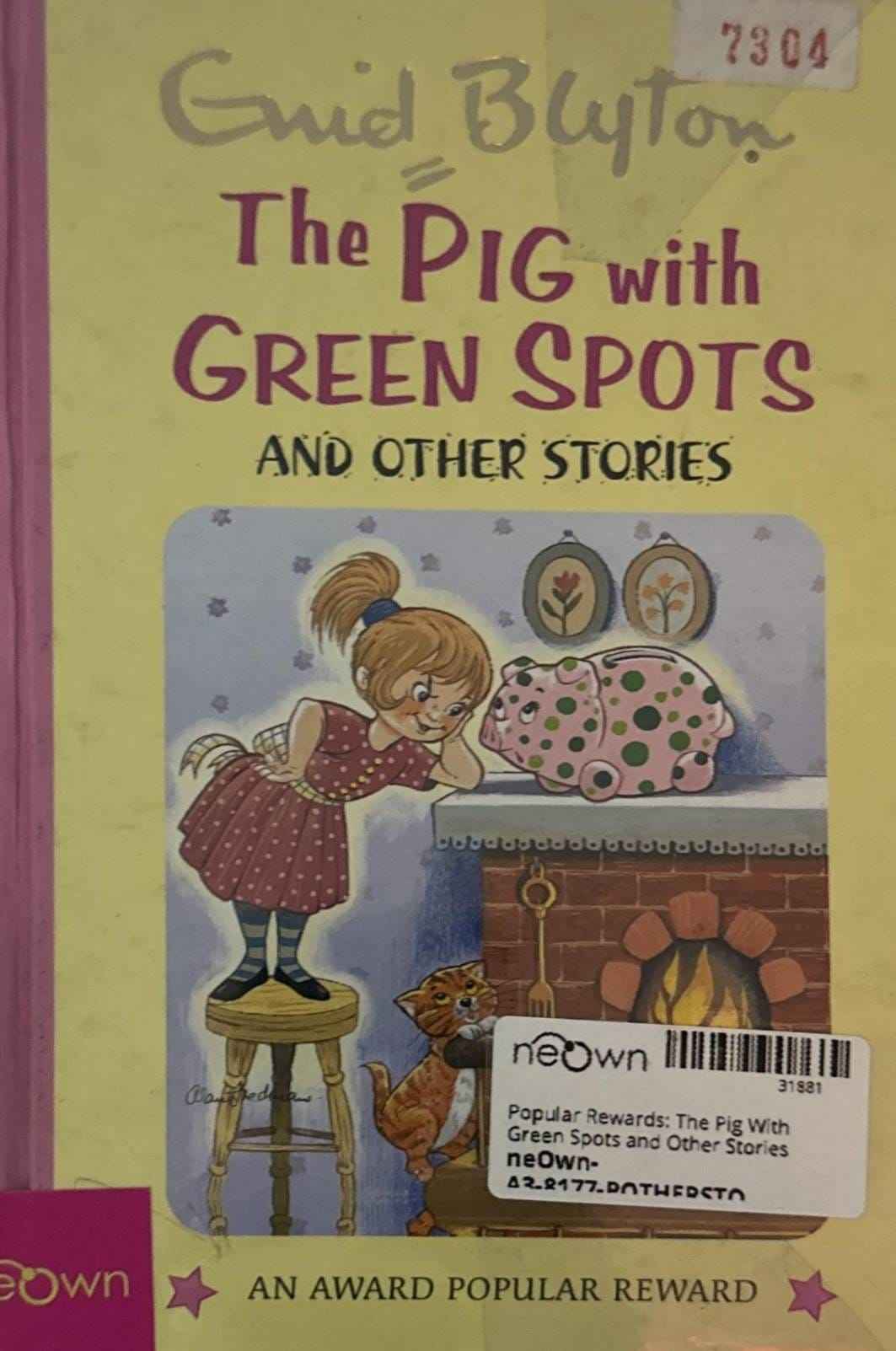 Popular Rewards: The Pig With Green Spots and Other Stories