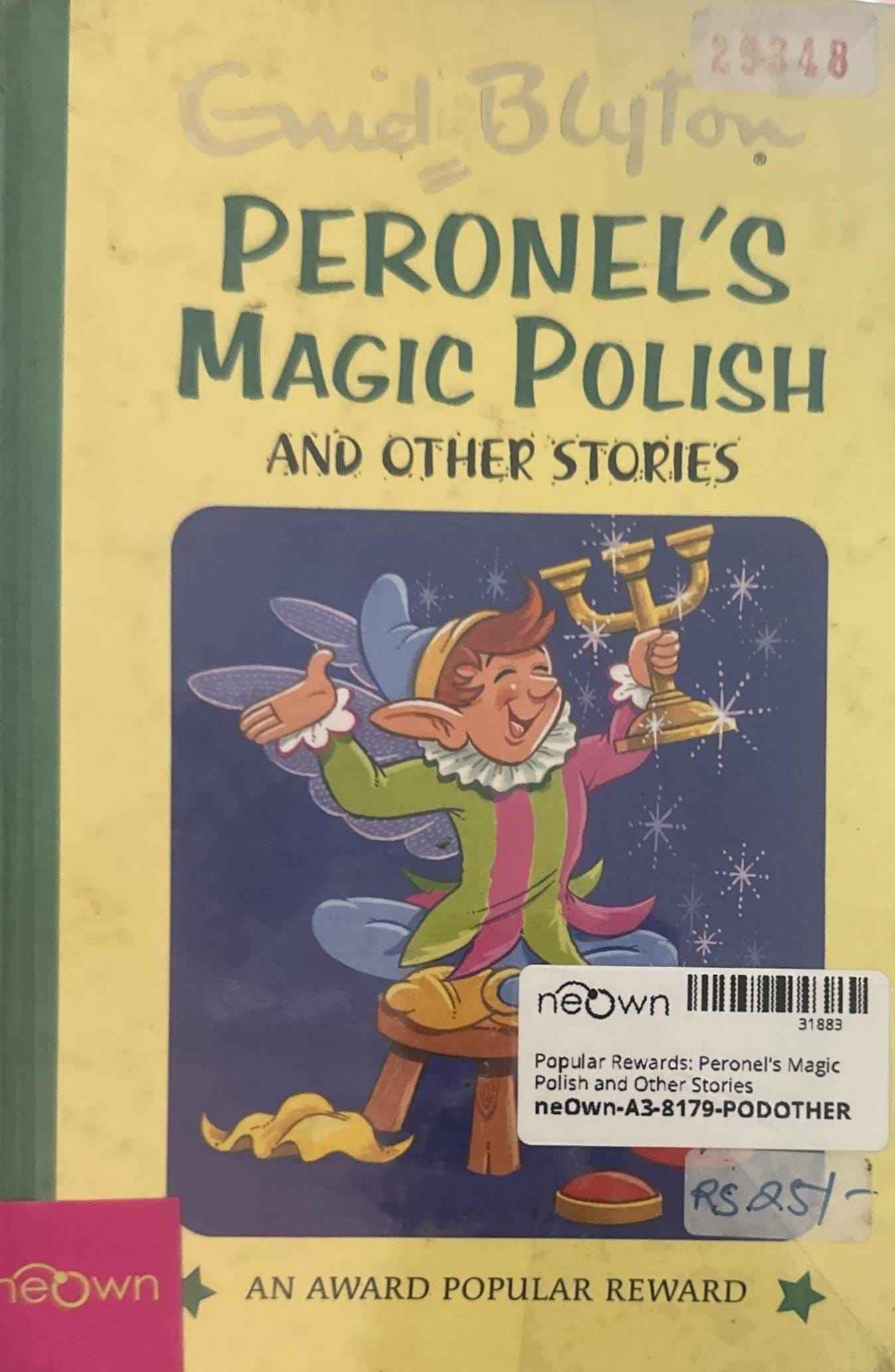 Popular Rewards: Peronel's Magic Polish and Other Stories