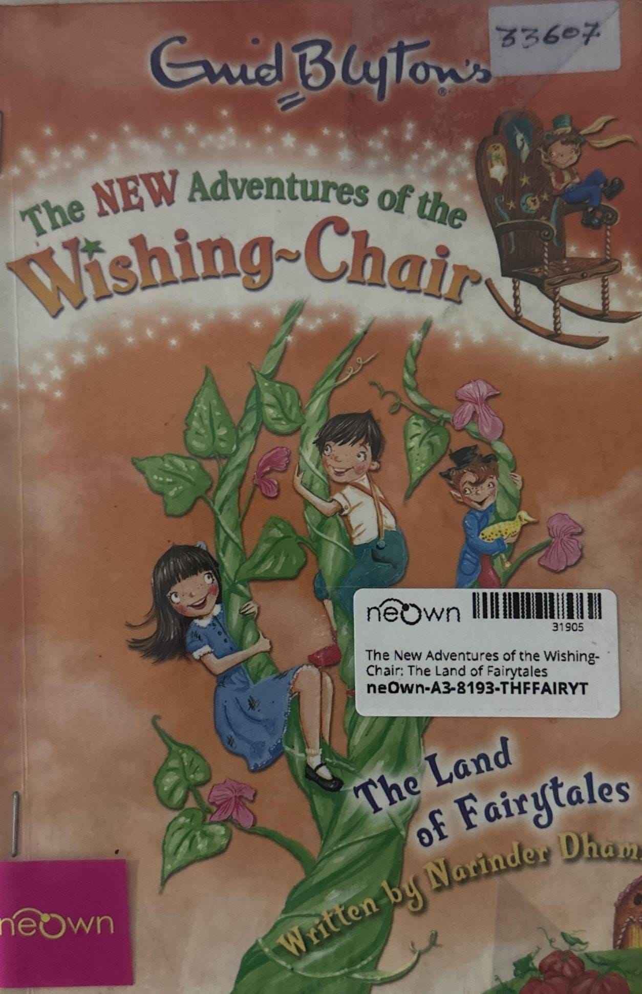 The New Adventures of the Wishing-Chair: The Land of Fairytales