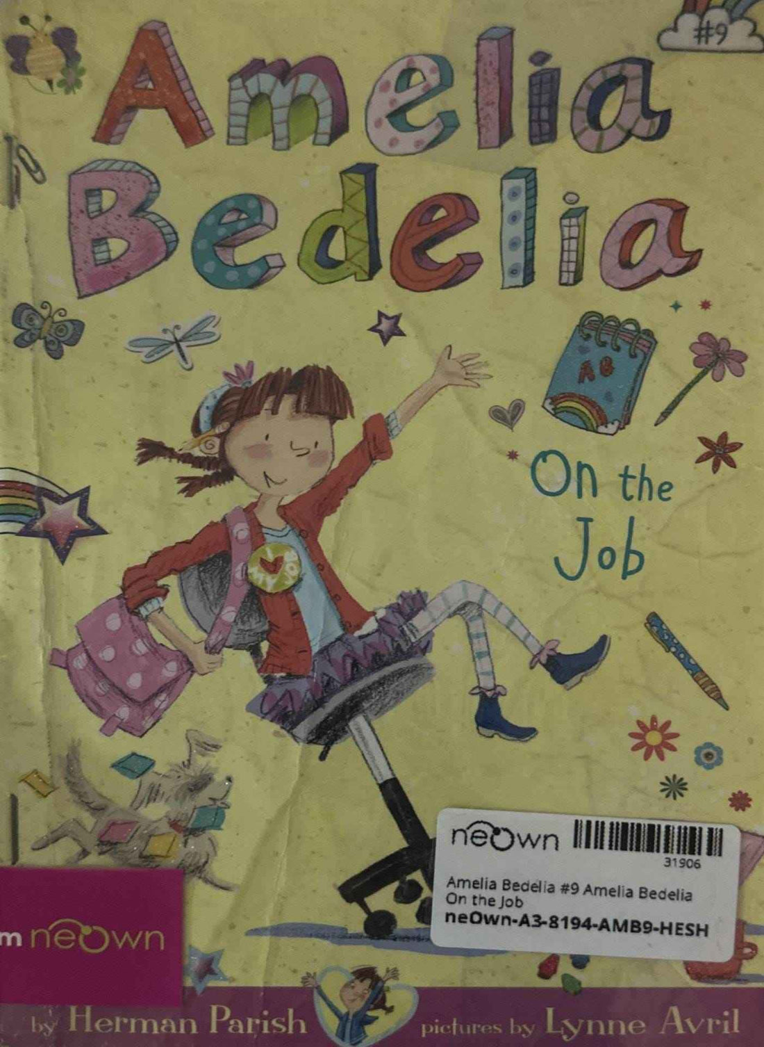 Amelia Bedelia #9 Amelia Bedelia On the Job