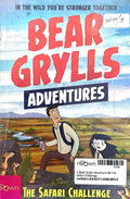 A Bear Grylls Adventure #8 The Safari Challenge