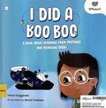 I Did a Boo Boo: A Book About Learning From Mistakes and Bouncing Back!