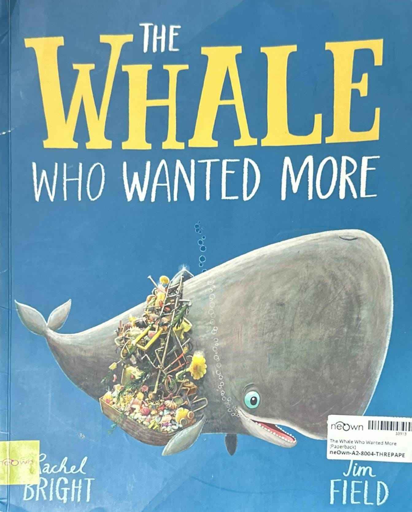 The Whale Who Wanted More (Paperback)