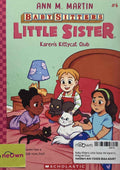 Baby-Sitters Little Sister #4 Karen's Kittycat Club