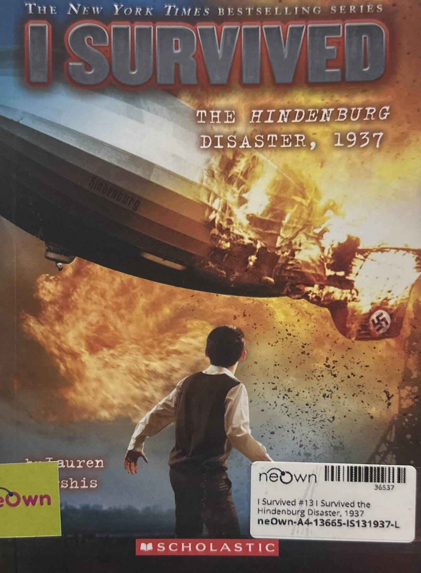 I Survived #13 I Survived the Hindenburg Disaster, 1937