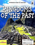 Kingdoms of the Past (Introduction to History)