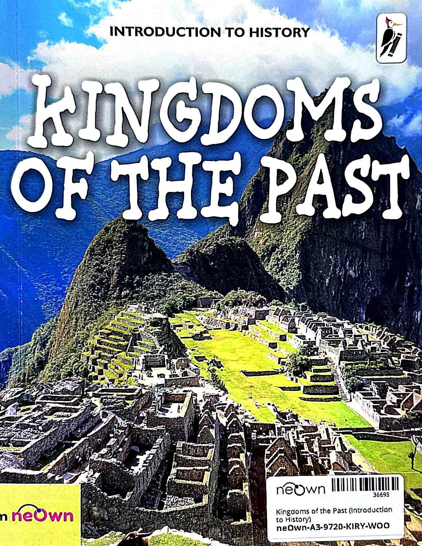 Kingdoms of the Past (Introduction to History)
