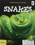 Snakes (Introduction to Nature)