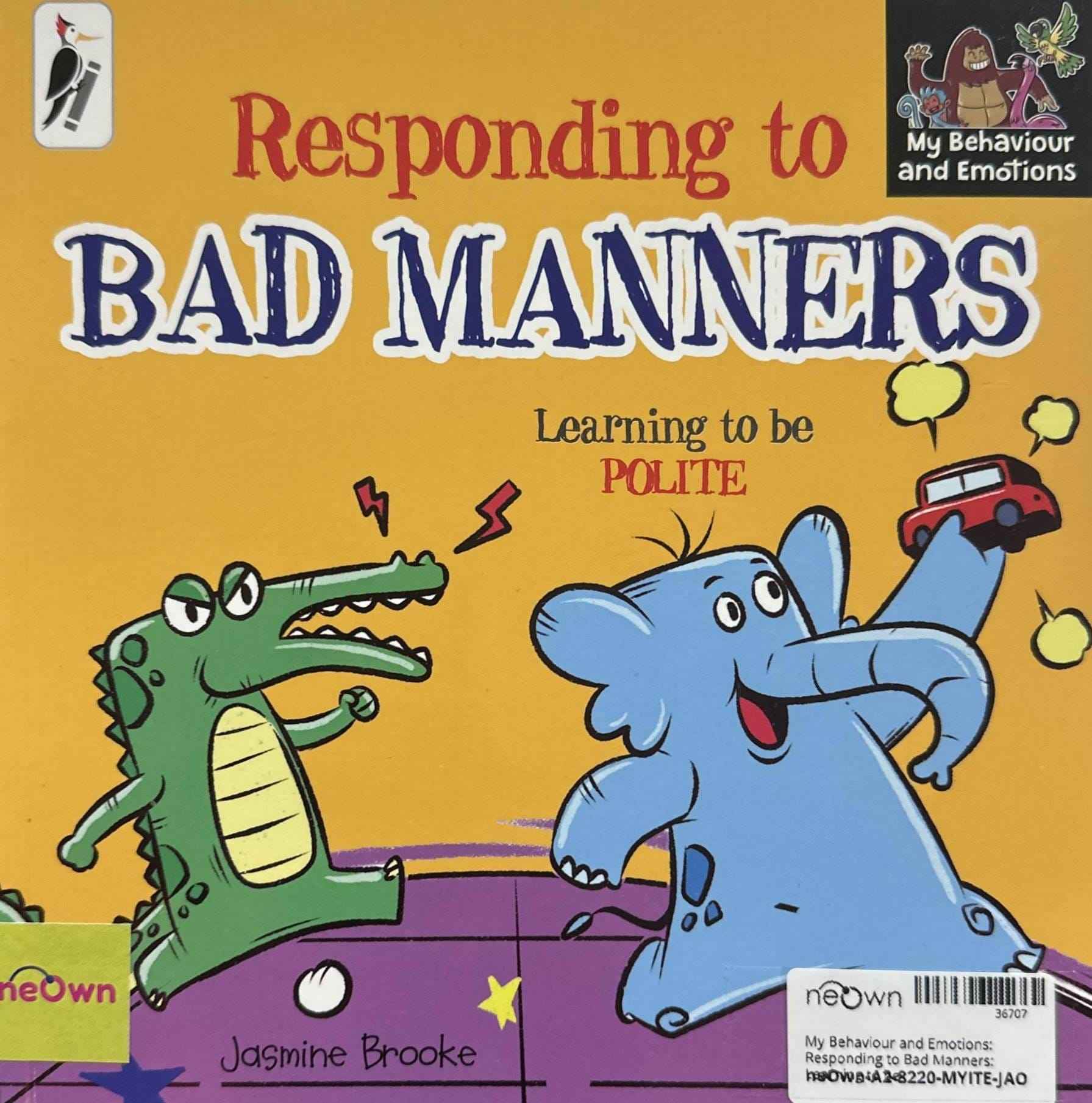 My Behaviour and Emotions: Responding to Bad Manners: Learning to be Polite