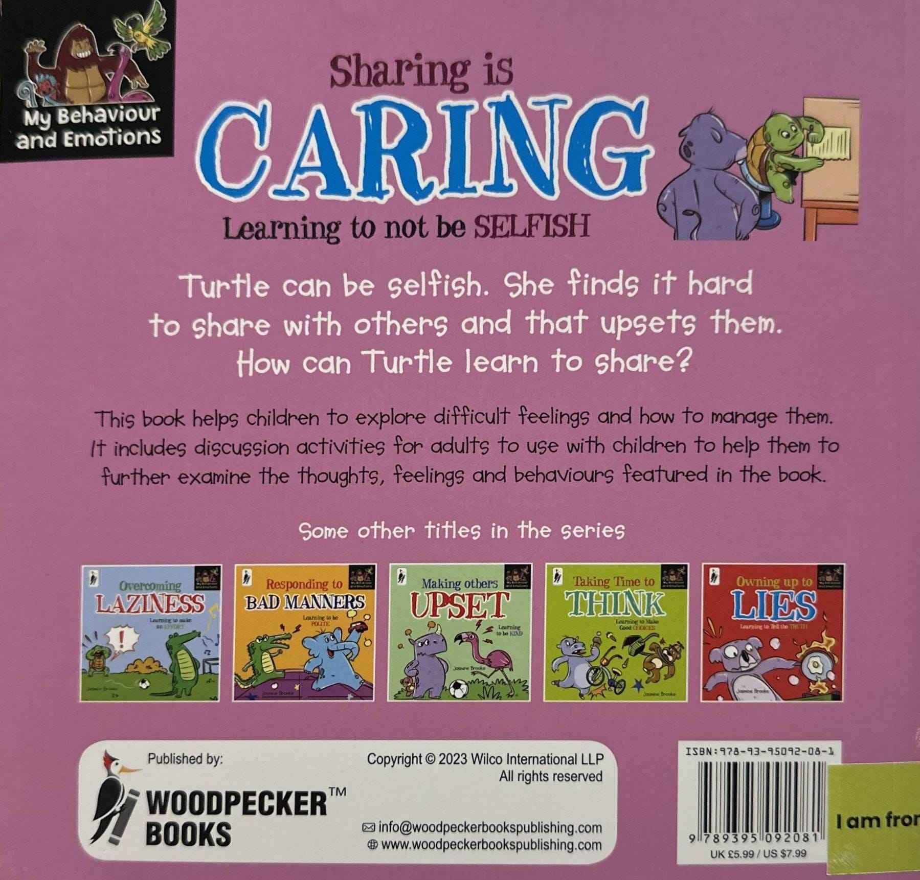 My Behaviour and Emotions: Sharing is Caring: Learning to not be Selfish