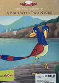 Moral Stories: A Bird With Two Necks (Alka Publications)
