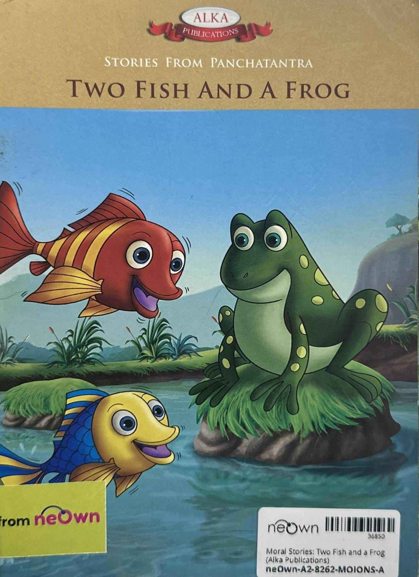 Moral Stories: Two Fish and a Frog (Alka Publications)