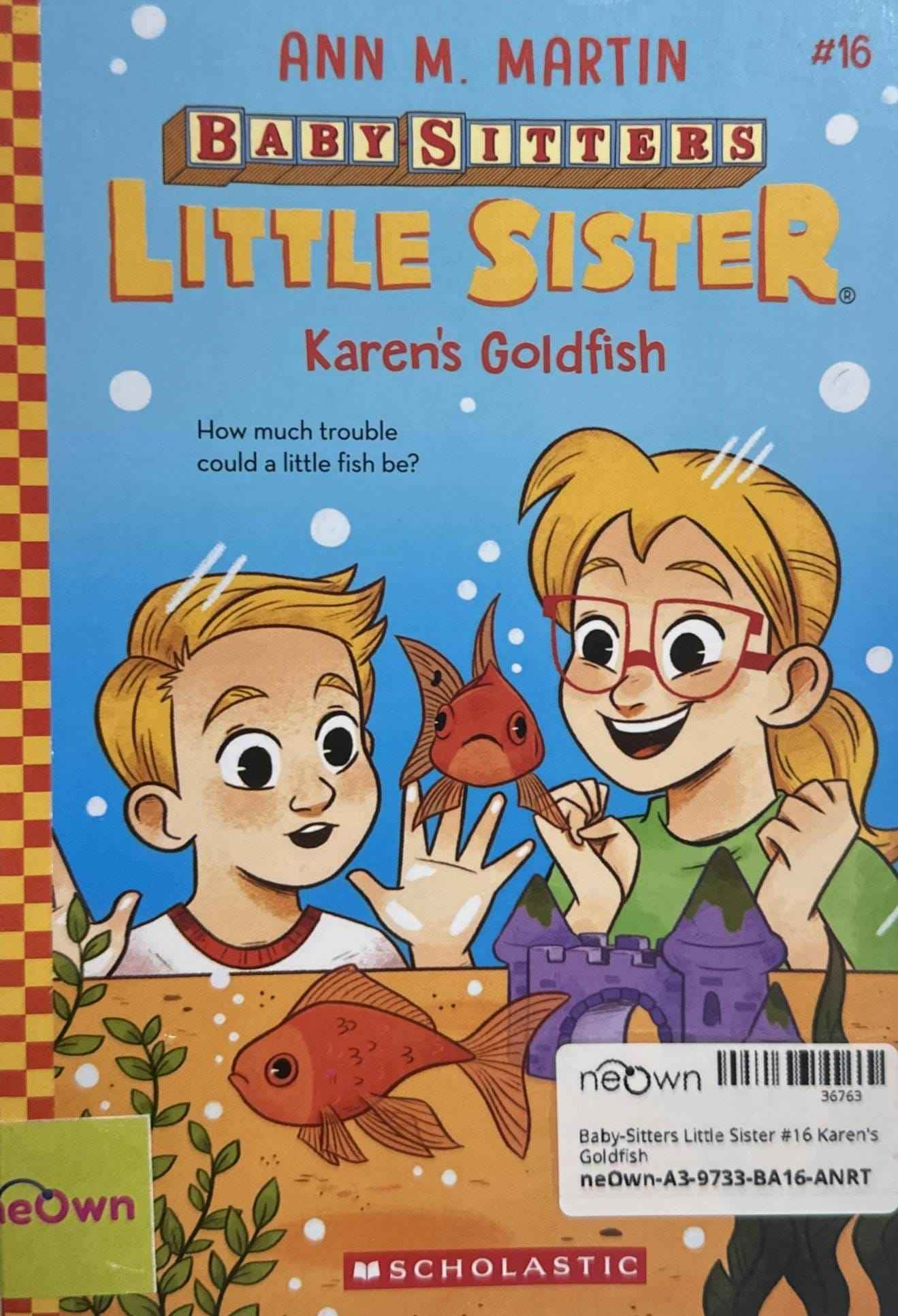Baby-Sitters Little Sister #16 Karen's Goldfish