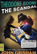 Theodore Boone #6 The Scandal