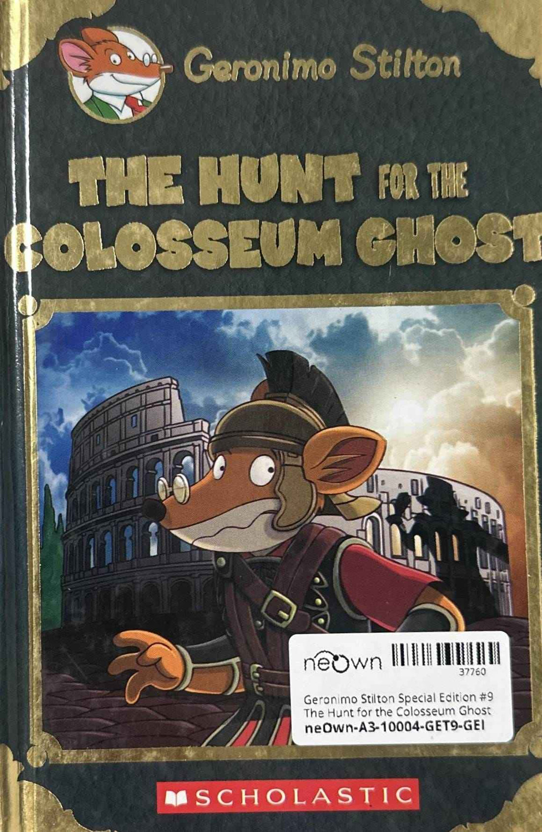 Geronimo Stilton Special Edition #9 The Hunt for the Colosseum Ghost