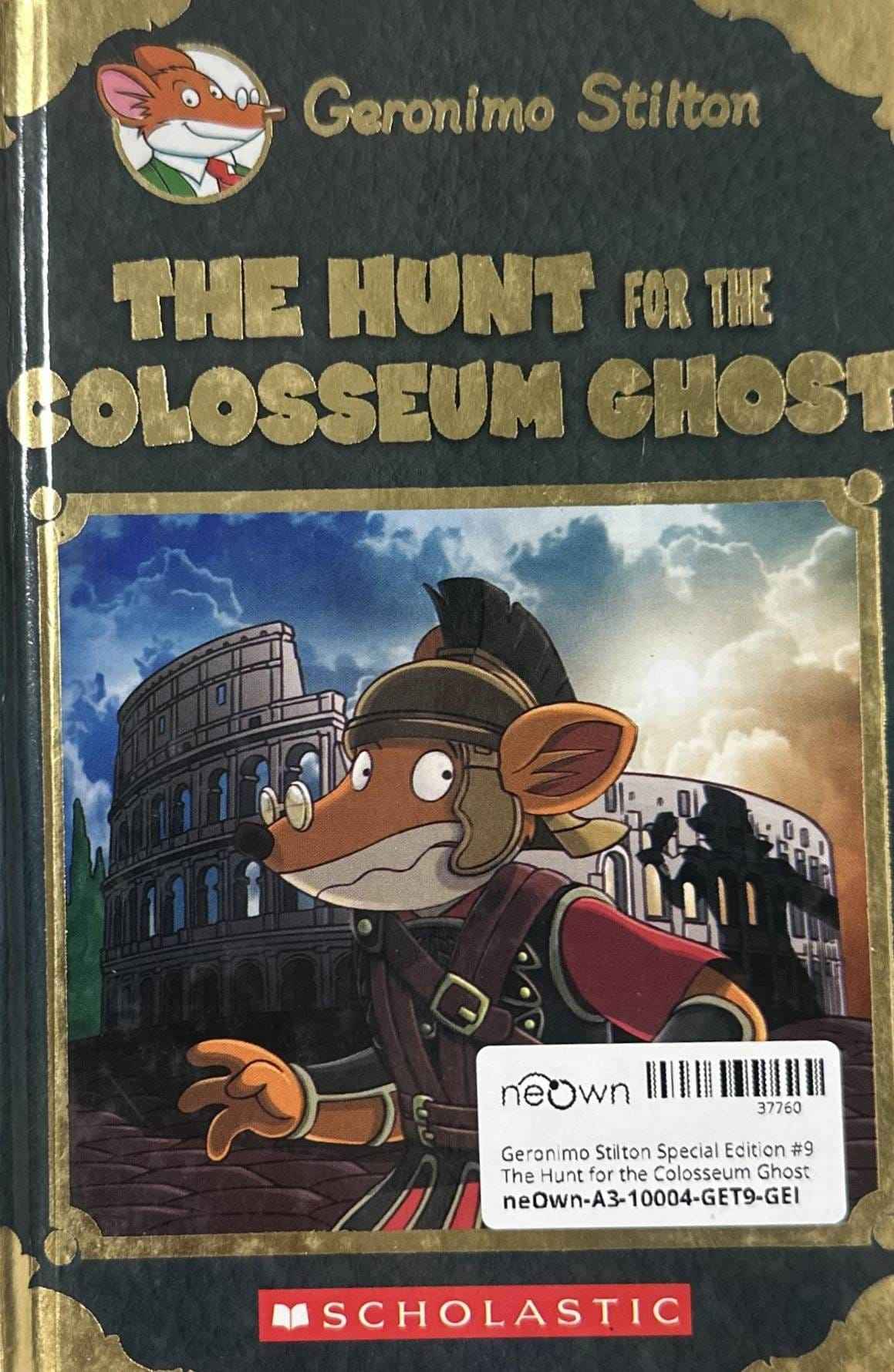 Geronimo Stilton Special Edition #9 The Hunt for the Colosseum Ghost
