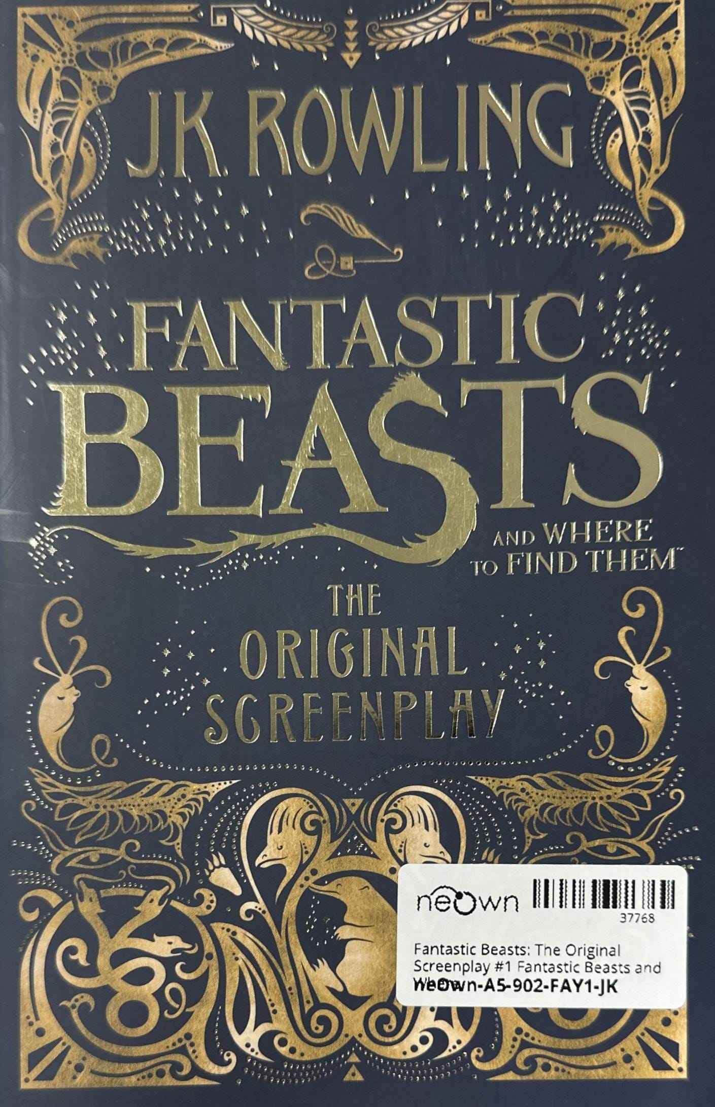 Fantastic Beasts: The Original Screenplay #1 Fantastic Beasts and Where to Find Them: The Original Screenplay