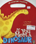 If You Meet a Dinosaur