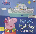 Peppa Pig: Peppa's Holiday Cruise (Paperback)