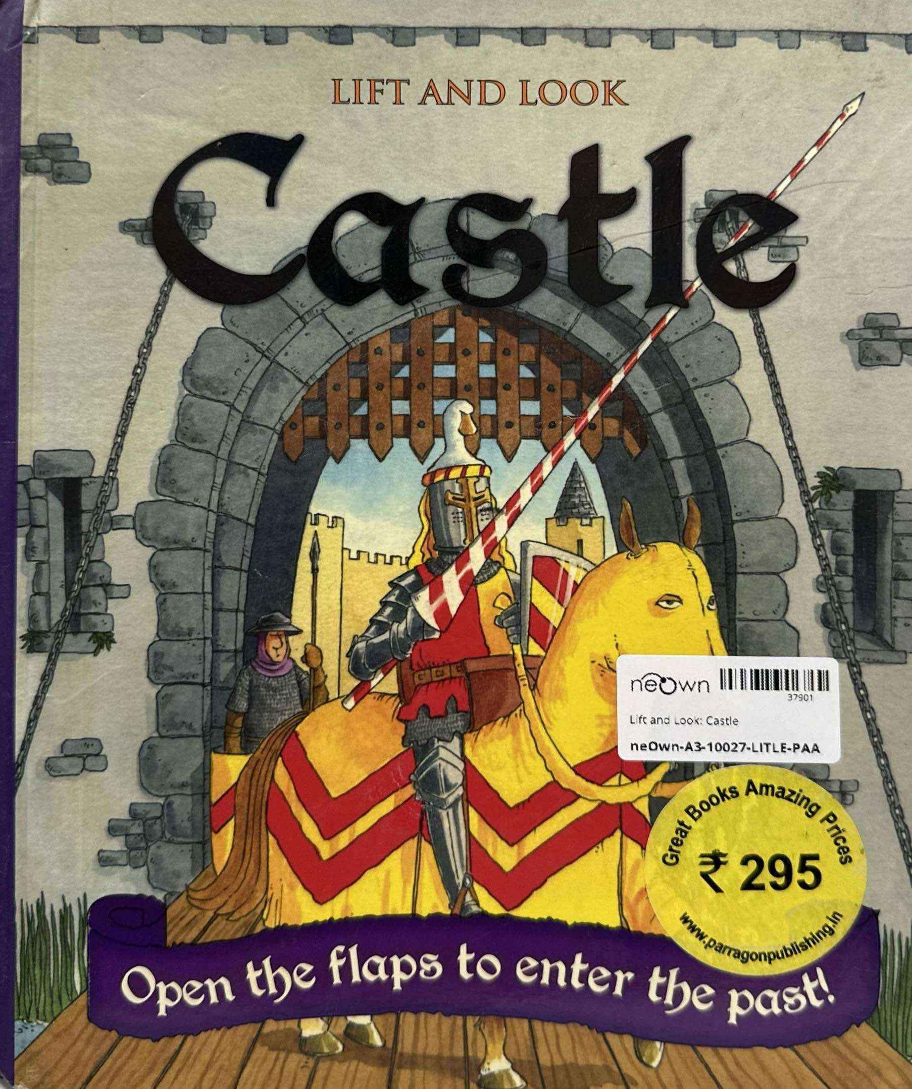 Lift and Look: Castle (Open the Flaps to Enter the Past!)