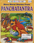 More Moral Stories from Panchatantra (Large Print)