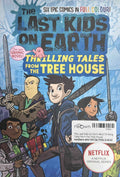 The Last Kids on Earth #6.5 Thrilling Tales from the Tree House