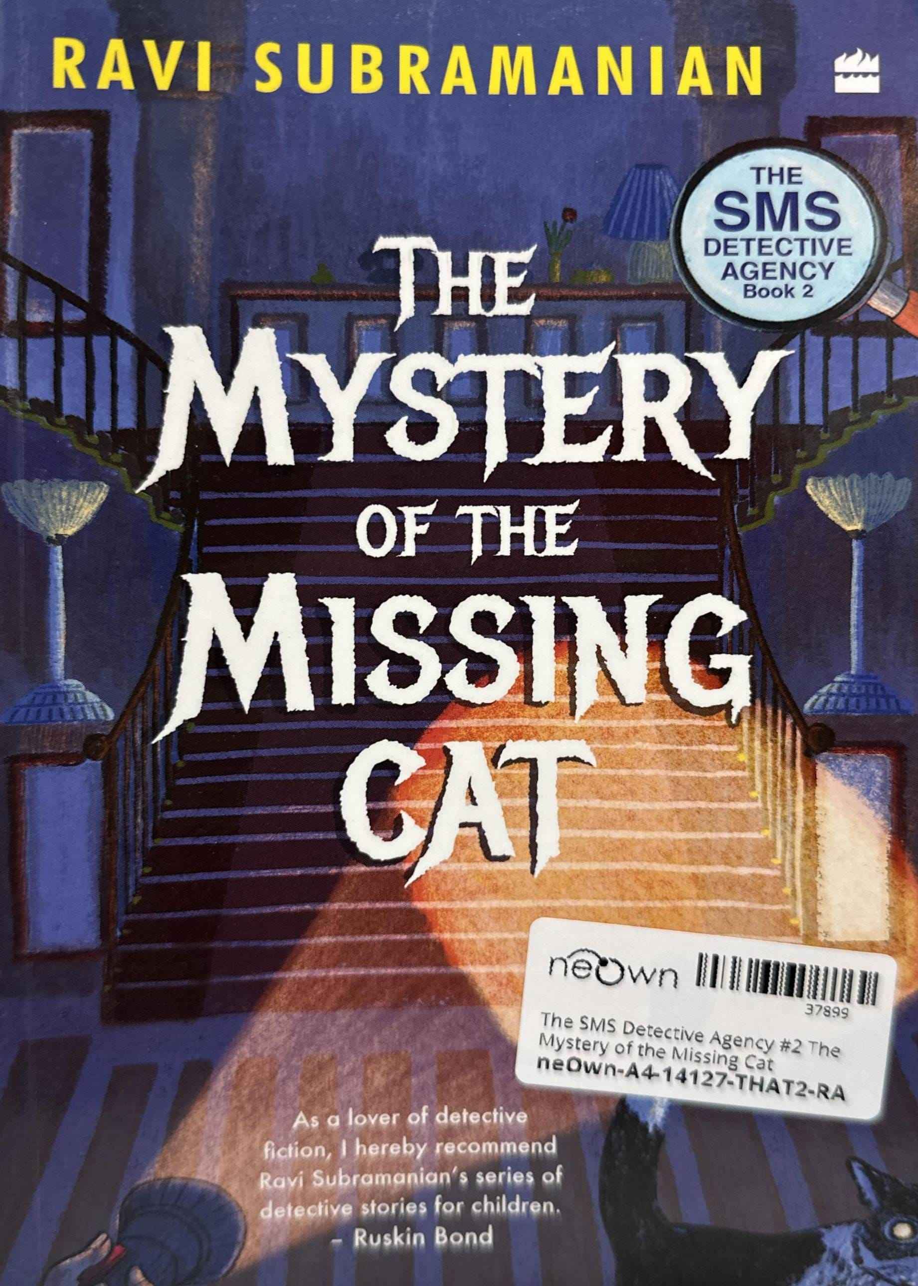 The SMS Detective Agency #2 The Mystery of the Missing Cat