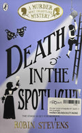 Murder Most Unladylike #7 Death in the Spotlight
