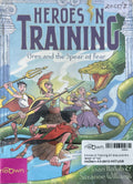 Heroes in Training #7 Ares and the Spear of Fear