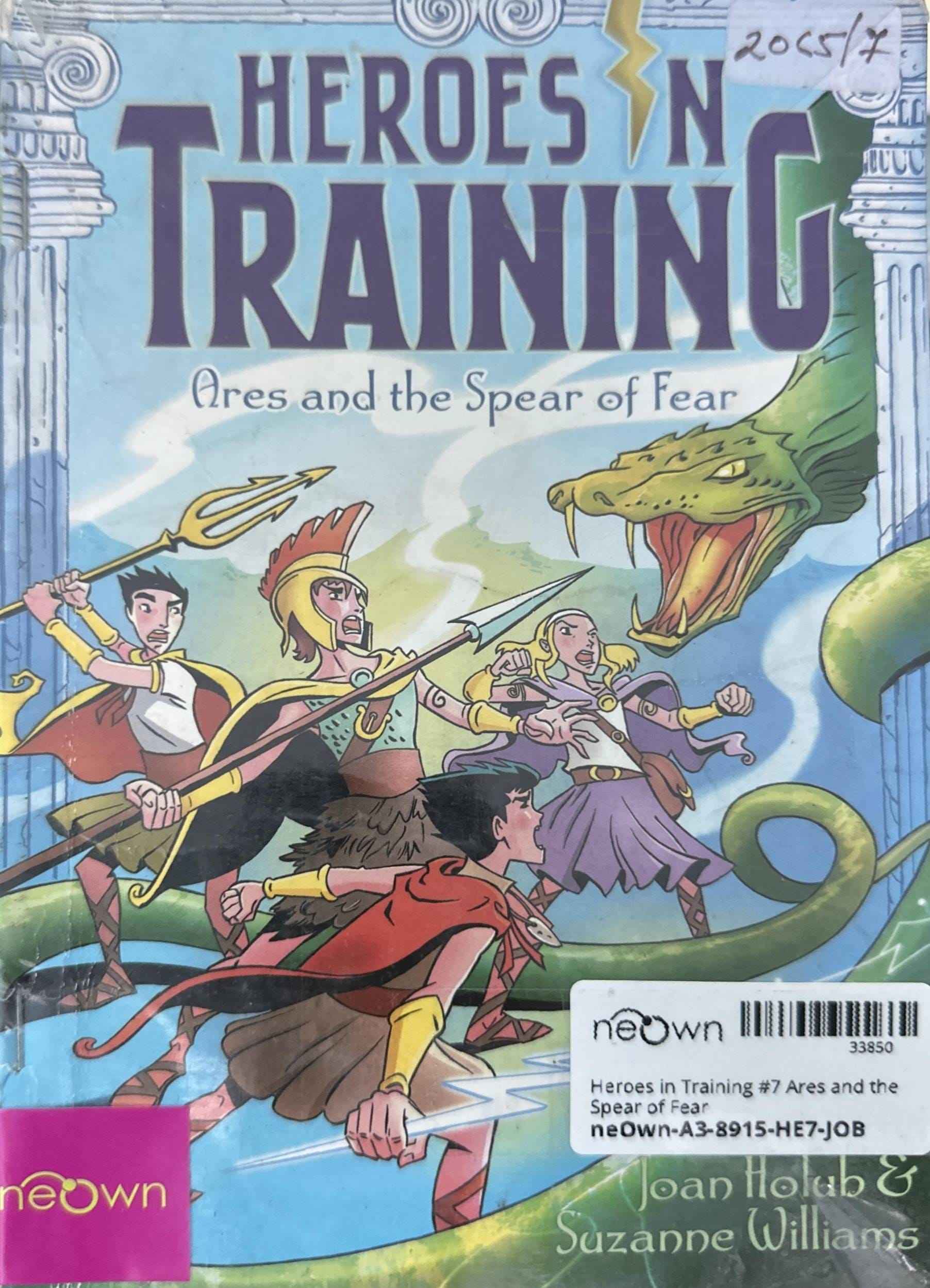 Heroes in Training #7 Ares and the Spear of Fear