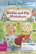 Happy Days: Binkle and Flip Misbehave