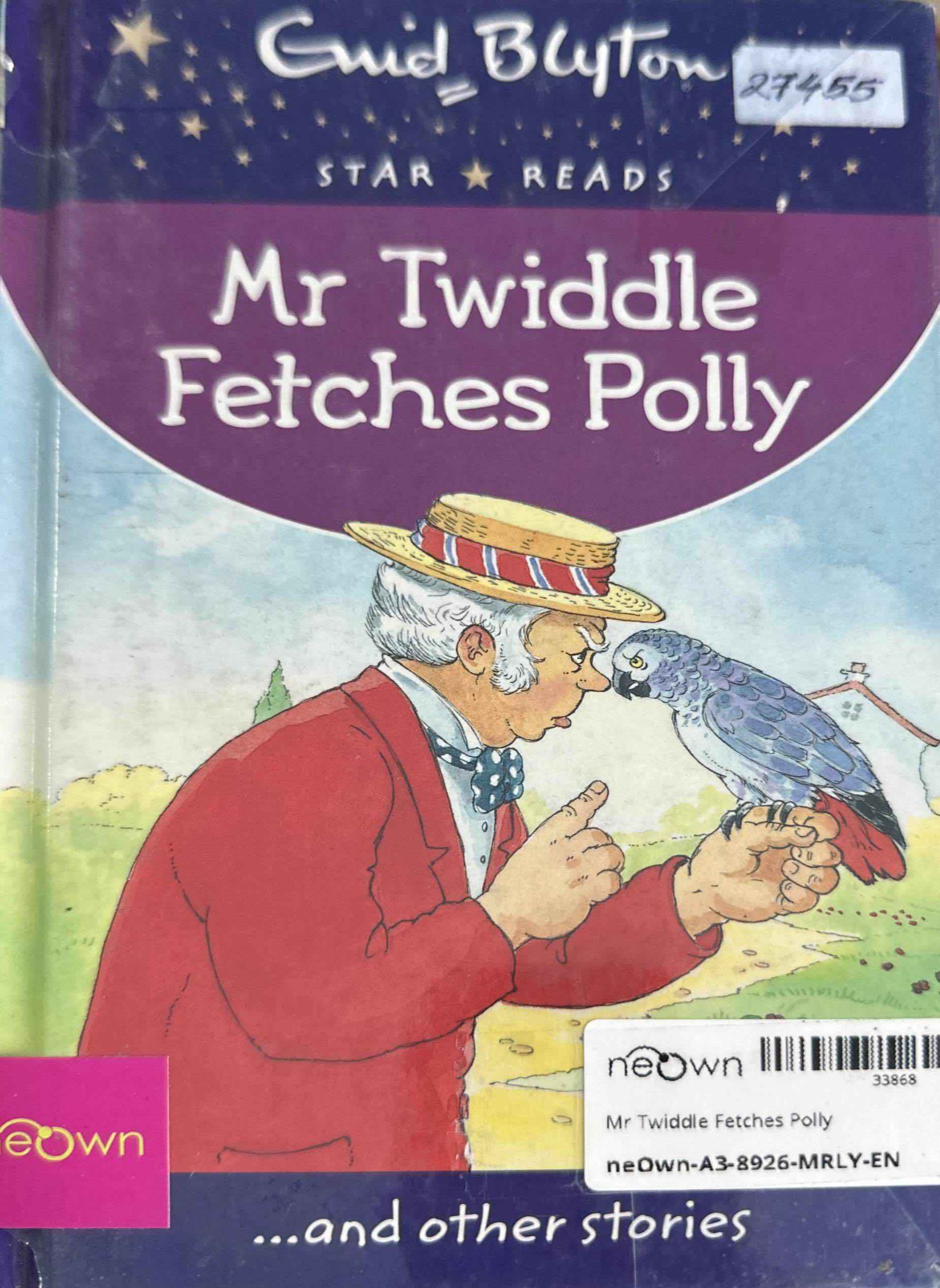 Mr Twiddle Fetches Polly
