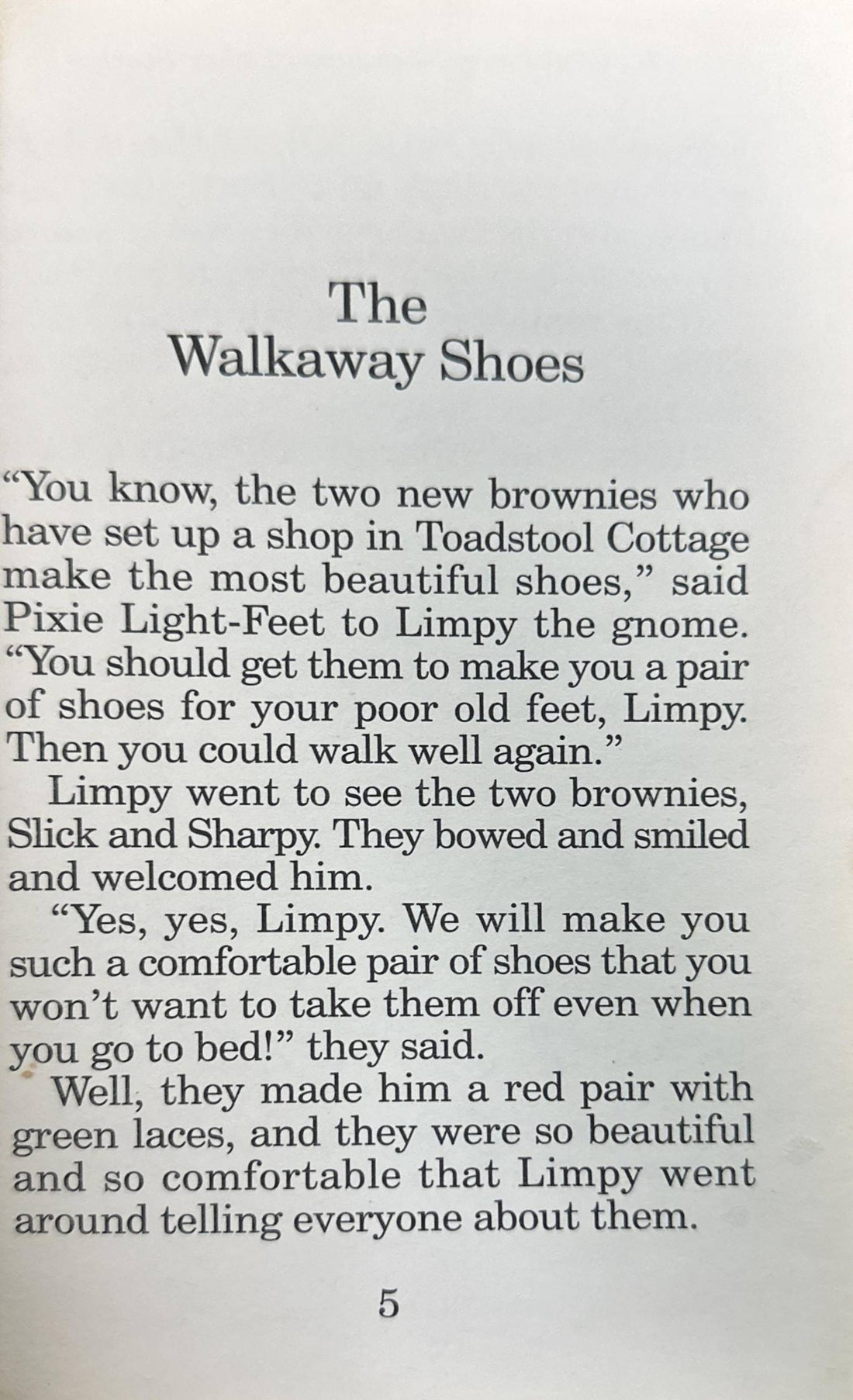 Popular Rewards: The Walkaway Shoes and Other Stories