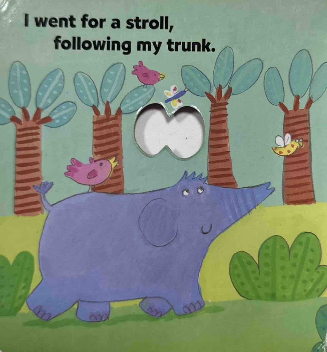 I Love To...Follow My Trunk! (A Lift-the-Flap Book)