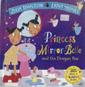 Princess Mirror-Belle: Princess Mirror-Belle and the Dragon Pox (Board Book)
