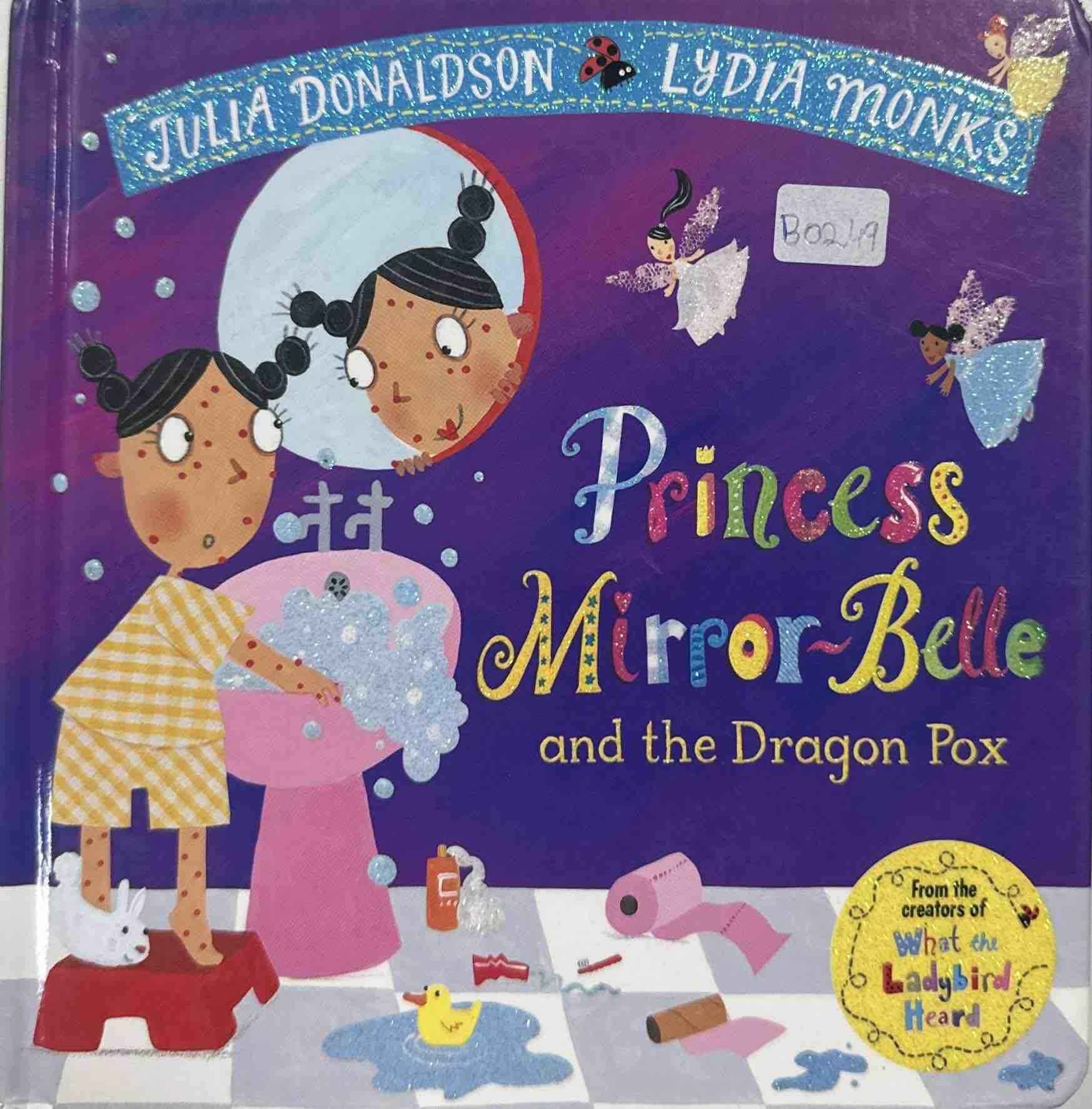 Princess Mirror-Belle: Princess Mirror-Belle and the Dragon Pox (Board Book)