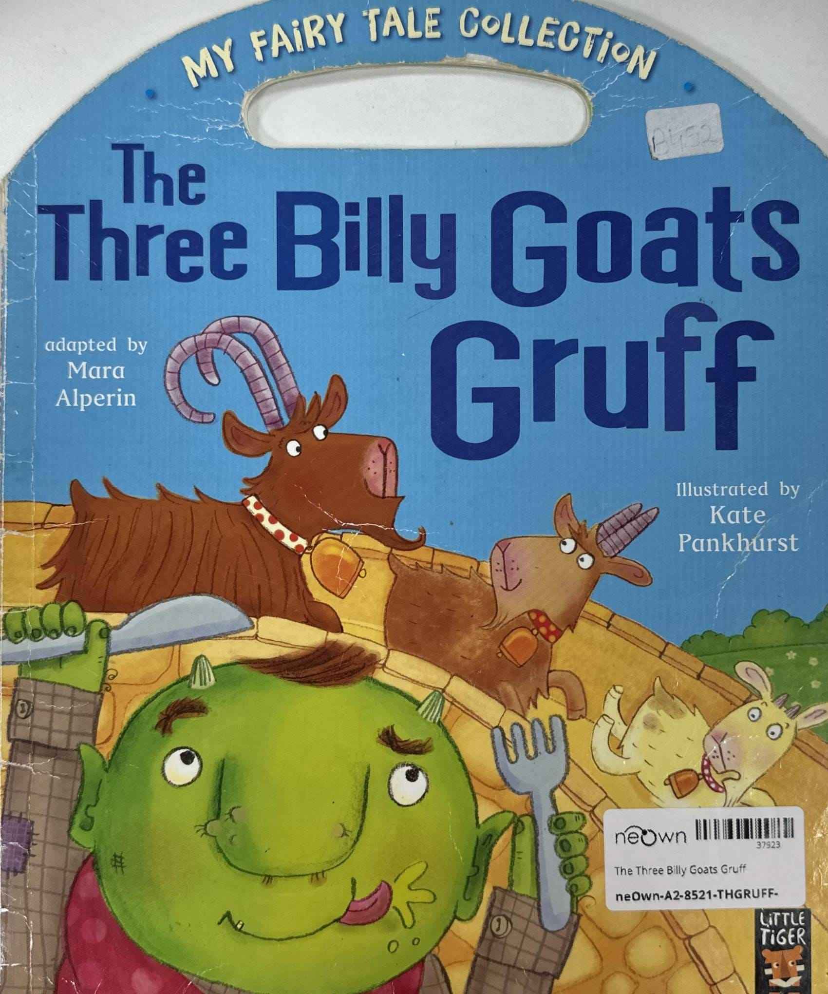 My Fairy Tale Collection: The Three Billy Goats Gruff