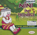 A Baby Sheep Story: Nini in Trouble
