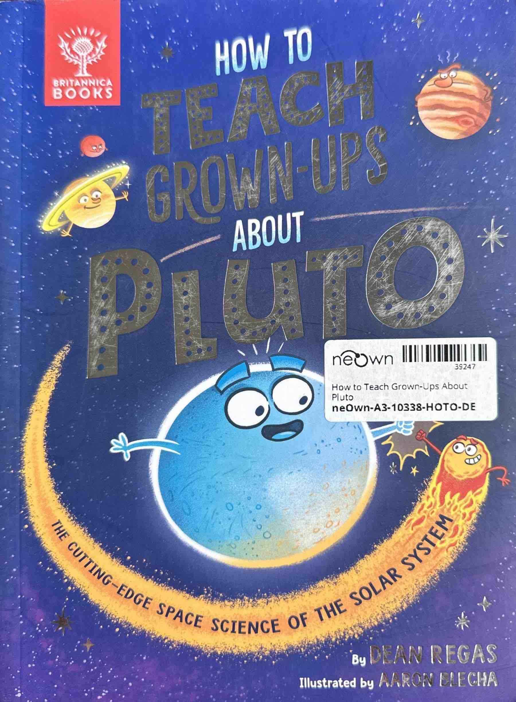 How to Teach Grown-Ups About Pluto