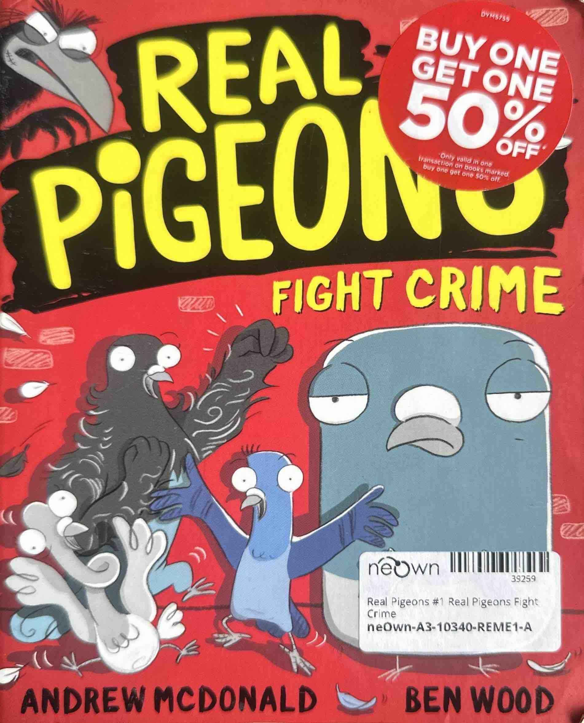 Real Pigeons #1 Real Pigeons Fight Crime