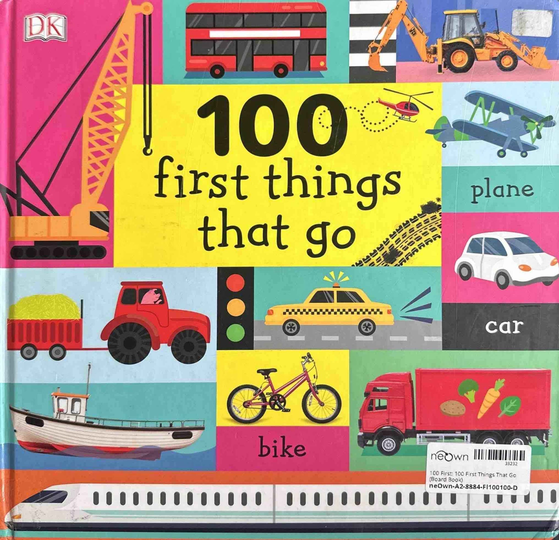 100 First: 100 First Things That Go (Board Book)