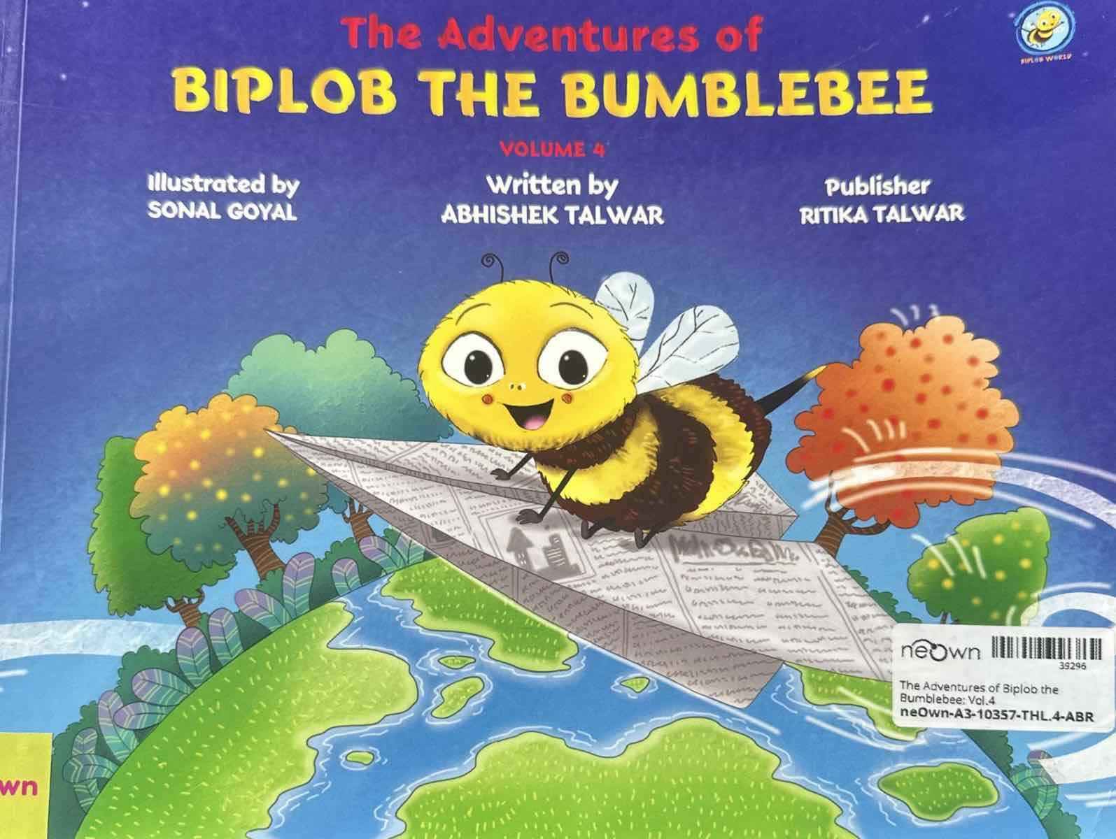 The Adventures of Biplob the Bumblebee: Vol.4
