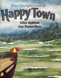 The Chimpanzees of Happy Town