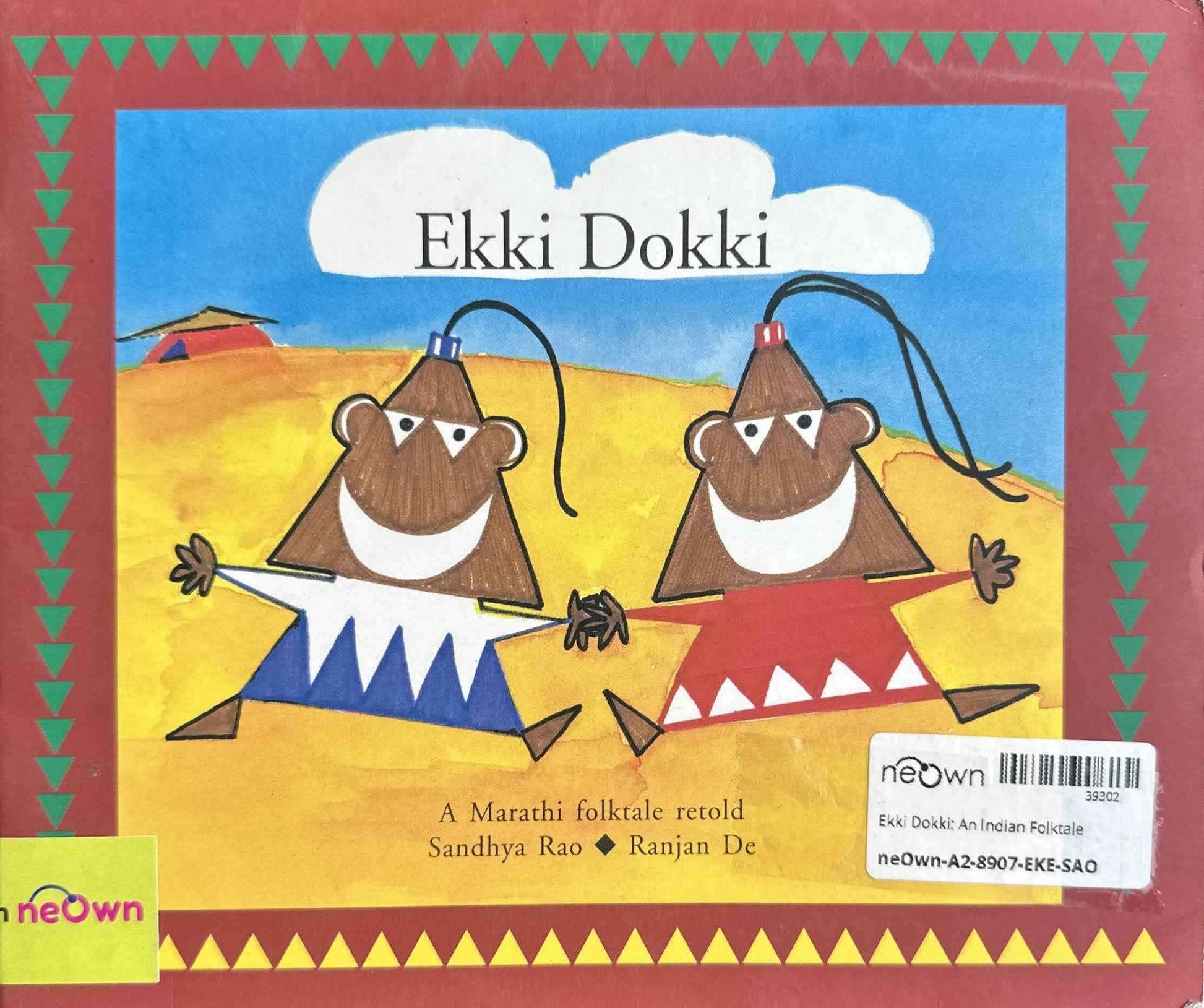 Ekki Dokki: An Indian Folktale
