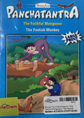 Stories from Panchatantra: The Faithful Mongoose | The Foolish Monkey